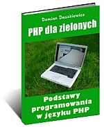 Poradnik: PHP dla zielonych. - ebook