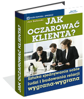 Poradnik: Jak oczarowa klienta - ebook