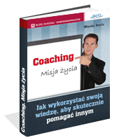 Poradnik: Coaching. Misja życia - ebook