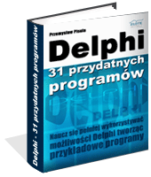 Poradnik: Delphi - 31 przydatnych programw - ebook