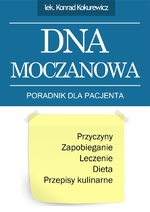 Poradnik: Dna moczanowa. Poradnik dla Pacjenta. wyd, drugie - ebook