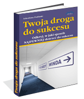 Poradnik: Twoja droga do sukcesu - ebook