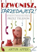 Poradnik: Dzwonisz, sprzedajesz - ebook