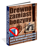 Poradnik: Drewno zamiast benzyny - ebook