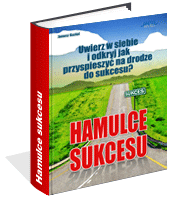 Poradnik: Hamulce sukcesu - ebook