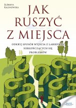 Poradnik: Jak ruszyć z miejsca - ebook