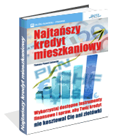 Poradnik: Najtaszy kredyt mieszkaniowy - ebook