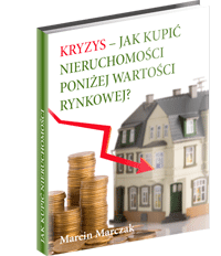 Poradnik: Kryzys – jak kupić nieruchomości poniżej wartości rynkowej? - ebook