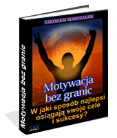 Poradnik: Motywacja bez granic - ebook