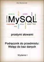 Poradnik: MySQL prostymi sowami - ebook
