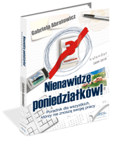 Poradnik: Nienawidz poniedziakw! - ebook