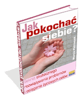 Poradnik: Jak pokocha siebie? - ebook