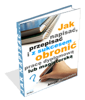 Poradnik: Jak napisa, przepisa i z sukcesem obroni prac dyplomow? - ebook