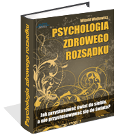 Poradnik: Psychologia zdrowego rozsdku - ebook