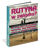 Poradnik: Rutyna w zwizku - ebook