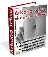 Poradnik: Arkana seksu - ekstaza i jedno - ebook