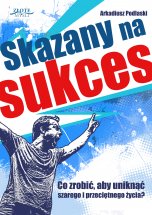 Poradnik: Skazany na sukces - ebook