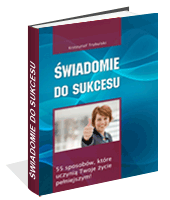 Poradnik: wiadomie do sukcesu - ebook