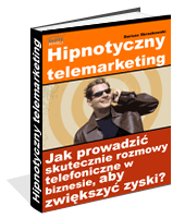 Poradnik: Hipnotyczny telemarketing - ebook