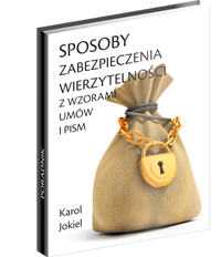 Poradnik: Sposoby zabezpieczenia wierzytelnoci z wzorami umw i pism - ebook