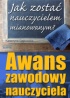 awans zawodowy, Nauczyciel staysta, Nauczyciel kontraktowy, Nauczyciel mianowany, Nauczyciel dyplomowany