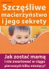 macierzystwo, moda matka, dziecko