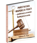 prawo pracy, PIP, Pastwowa Inspekcja Pracy