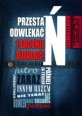 motywacja, odwlekanie, odkadanie, prokrastynacja, lifehacking, organizacja czasu, zarzdzanie czasem