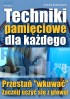 techniki pamiciowe, zapamitywanie, skuteczna nauka, umys, nauka