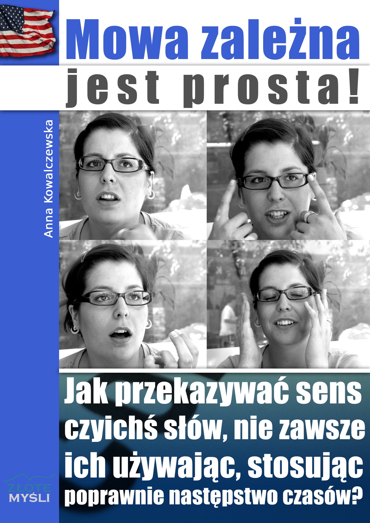 Anna Kowalczewska: Mowa zalena jest prosta! - okadka