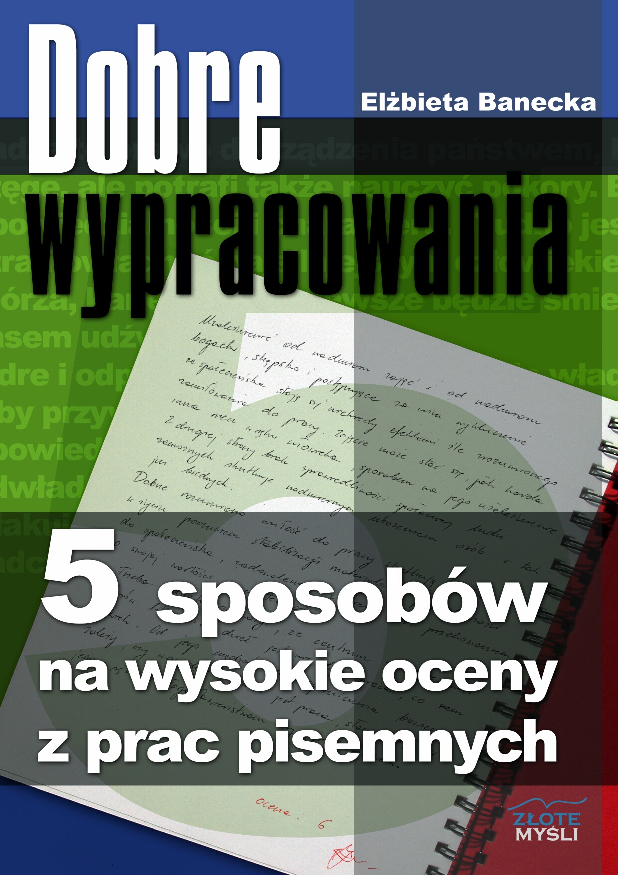 Elbieta Banecka: Dobre wypracowania - okadka