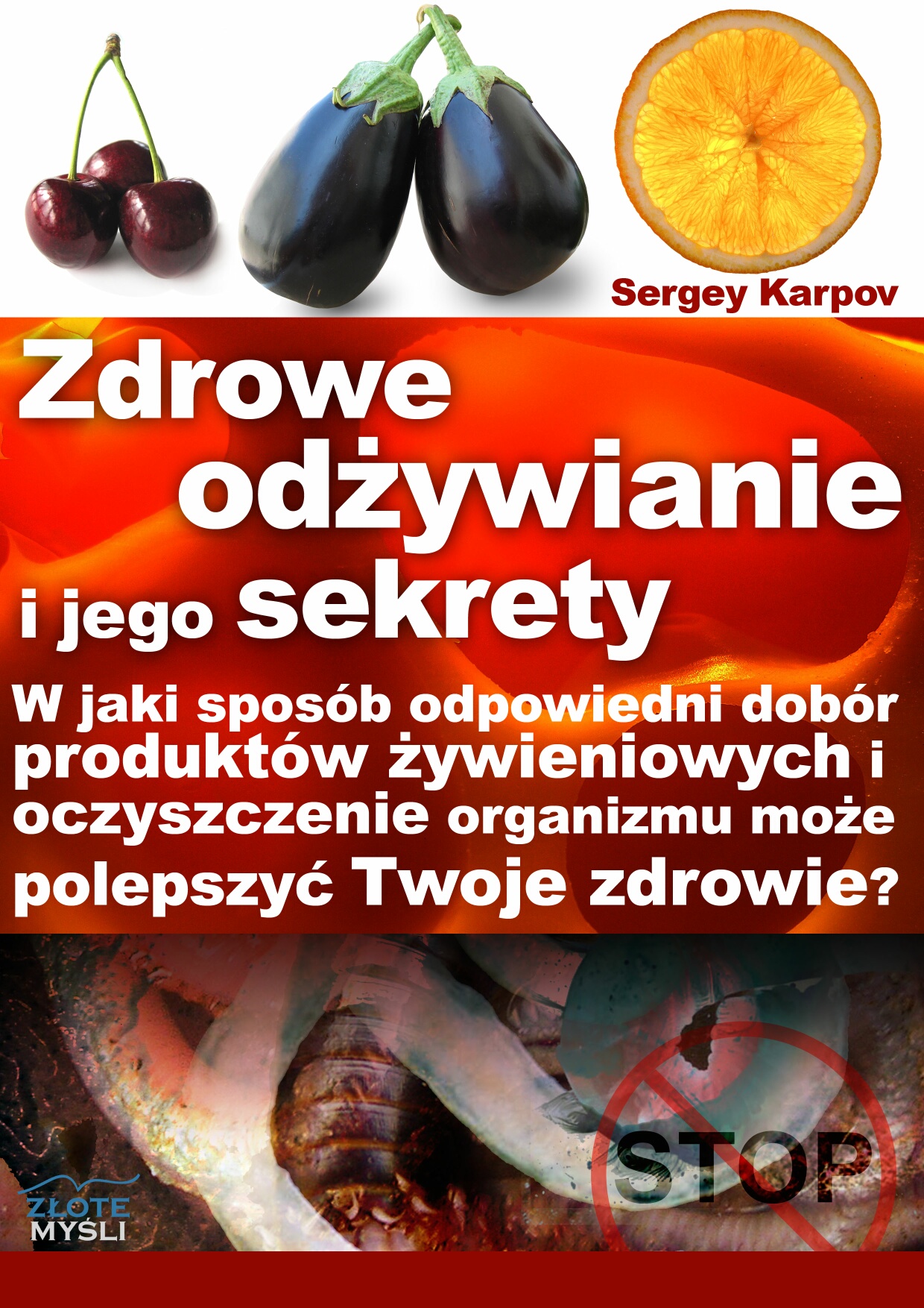 Sergey Karpov i Wiera Chmielewska: Zdrowe odżywianie i jego sekrety - okładka