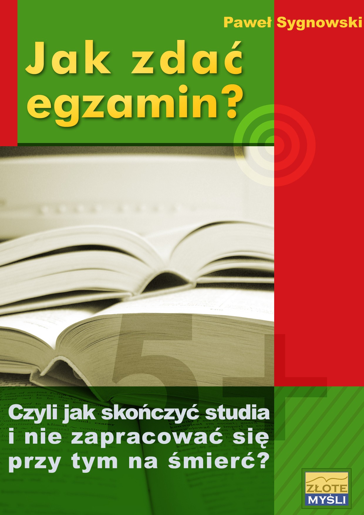 Pawe Sygnowski: Jak zda egzamin? - okadka