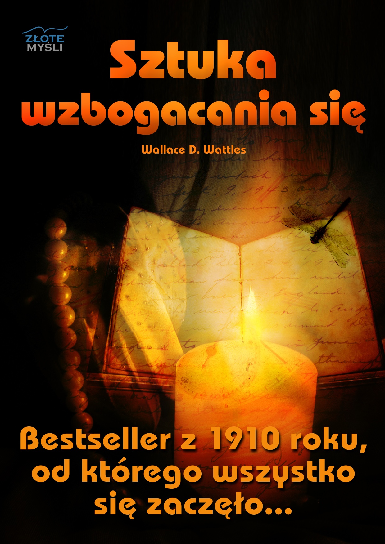 Wallace D. Wattles: Sztuka wzbogacania si - okadka