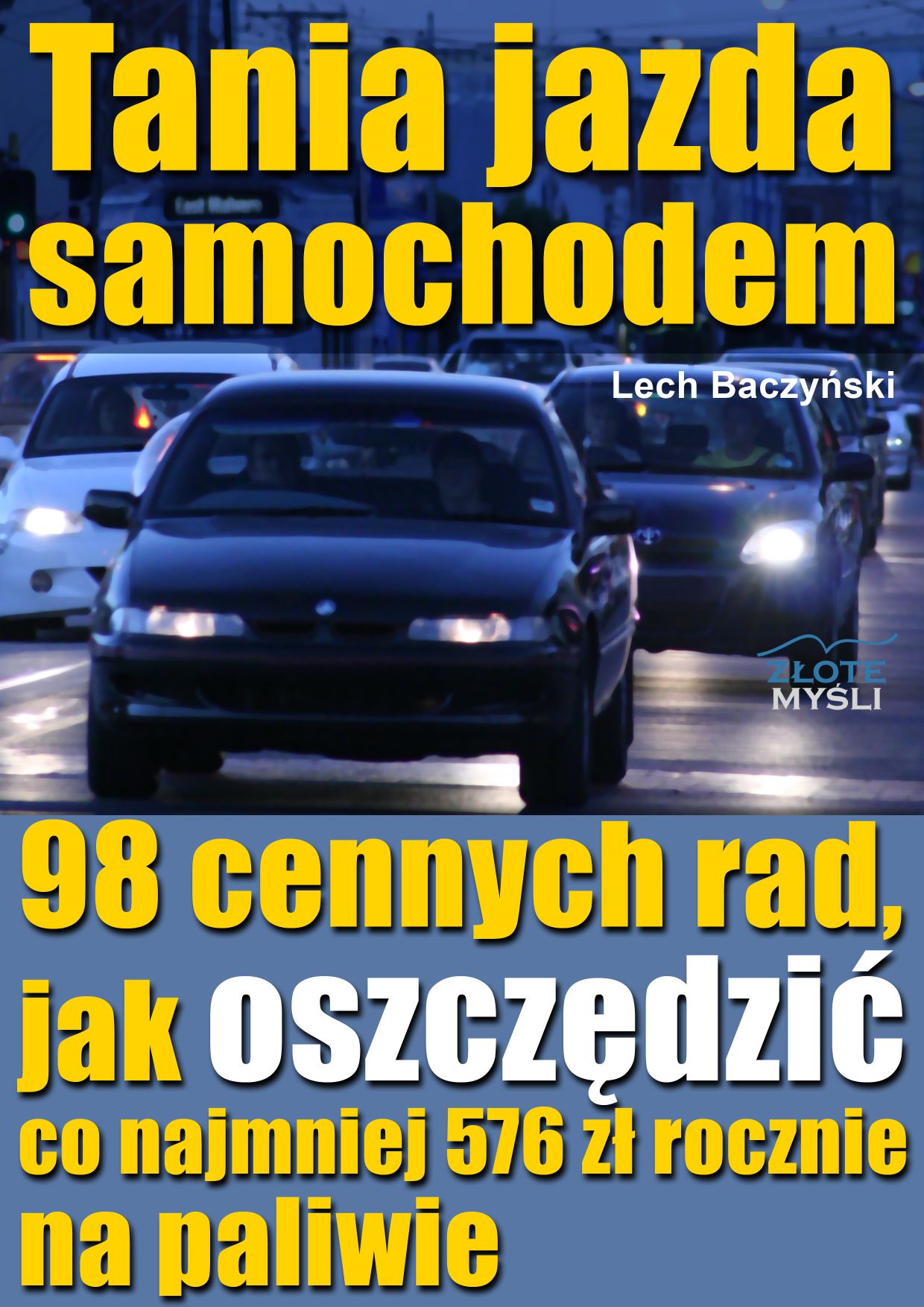 Lech Baczyski: Tania jazda samochodem - okadka