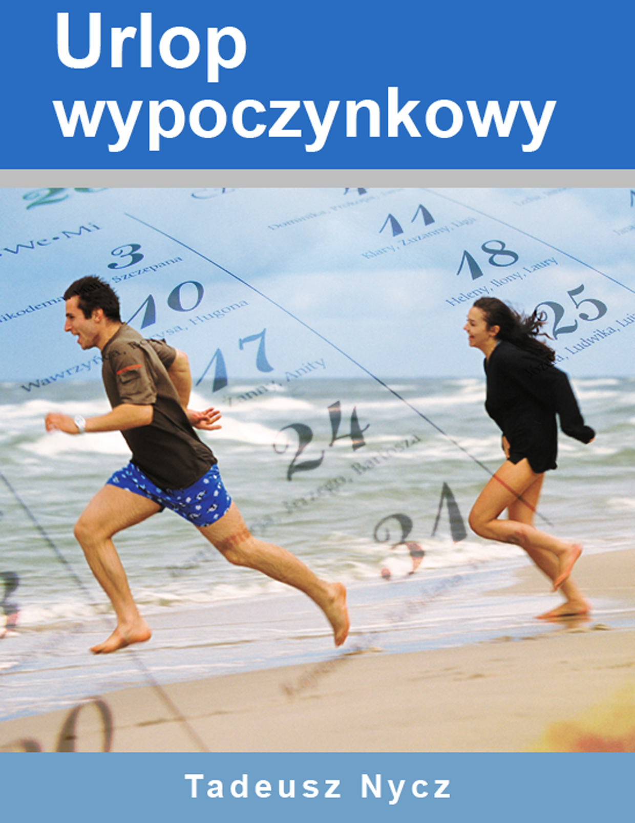 Tadeusz Nycz: Urlop wypoczynkowy - okadka