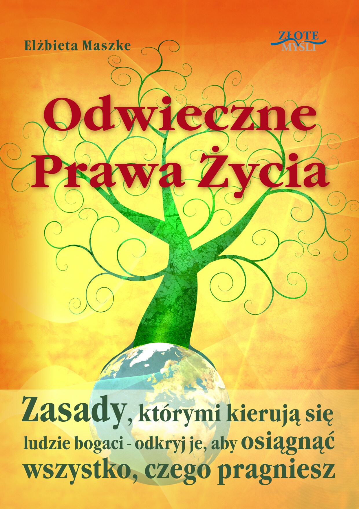 Elbieta Maszke: Odwieczne prawa ycia - okadka