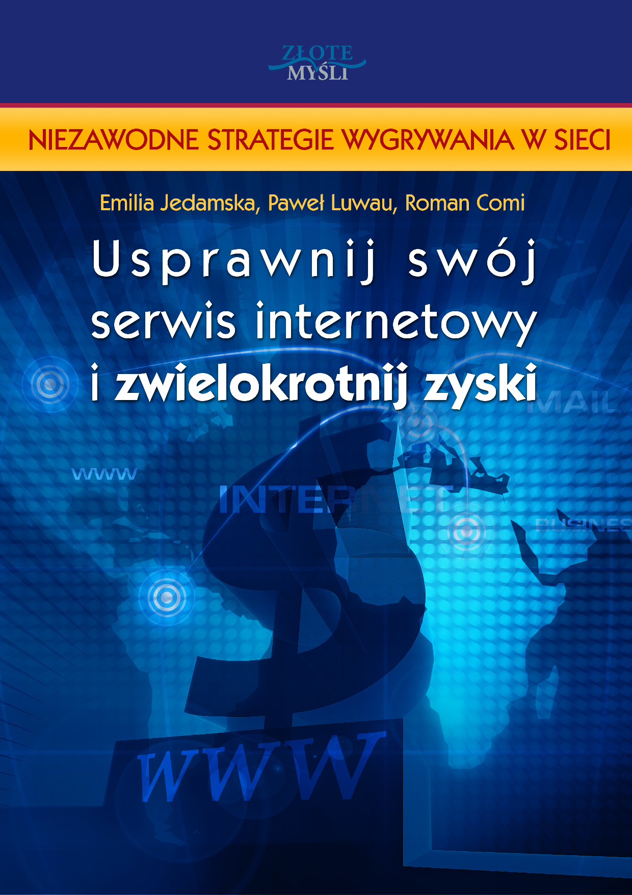 Emilia Jedamska: Usprawnij swj serwis internetowy i zwielokrotnij zyski - okadka