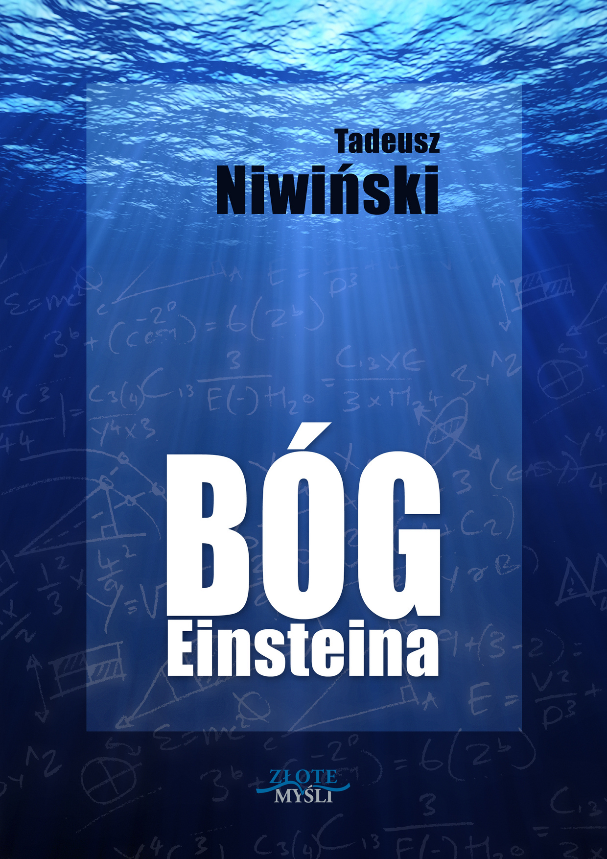 Tadeusz Niwiński: Bóg Einsteina - okładka
