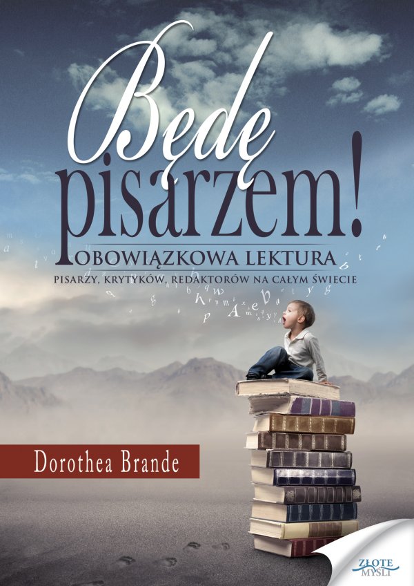 Dorothea Brande: Bd pisarzem - okadka